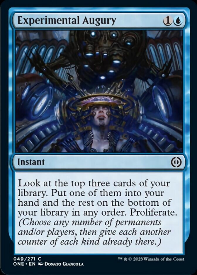 Experimental Augury [Phyrexia: All Will Be One] | The CG Realm