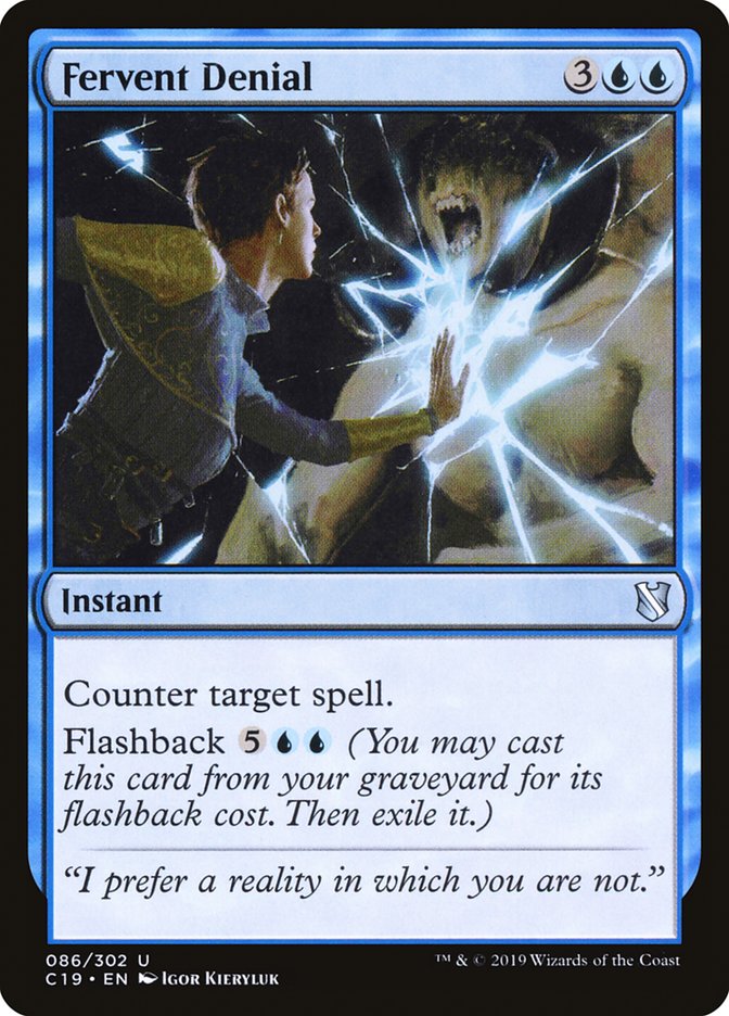 Fervent Denial [Commander 2019] | The CG Realm