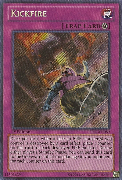 Kickfire [CBLZ-EN089] Secret Rare | The CG Realm