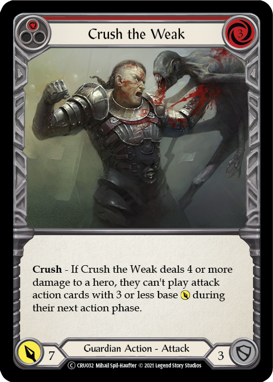 Crush the Weak (Red) [U-CRU032] (Crucible of War Unlimited)  Unlimited Normal | The CG Realm