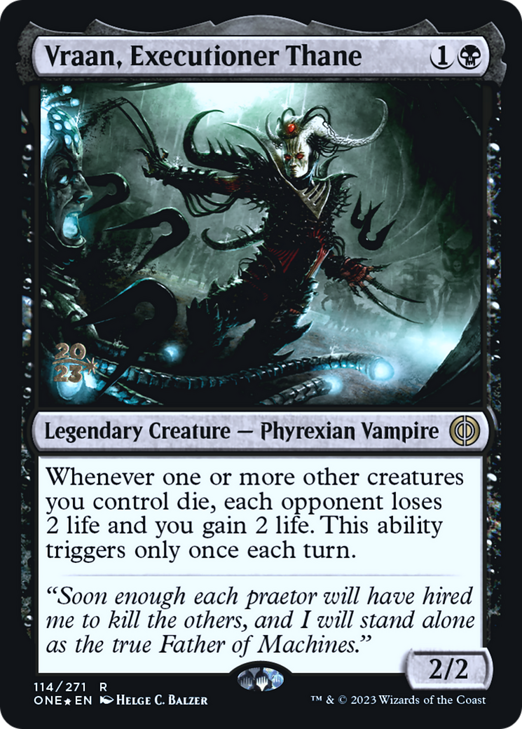 Vraan, Executioner Thane [Phyrexia: All Will Be One Prerelease Promos] | The CG Realm