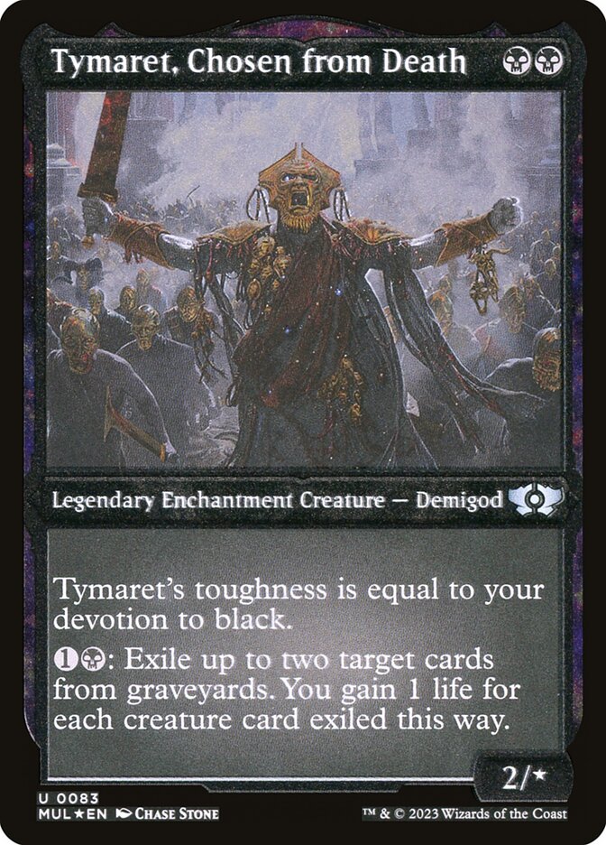 Tymaret, Chosen from Death (Foil Etched) [Multiverse Legends] | The CG Realm