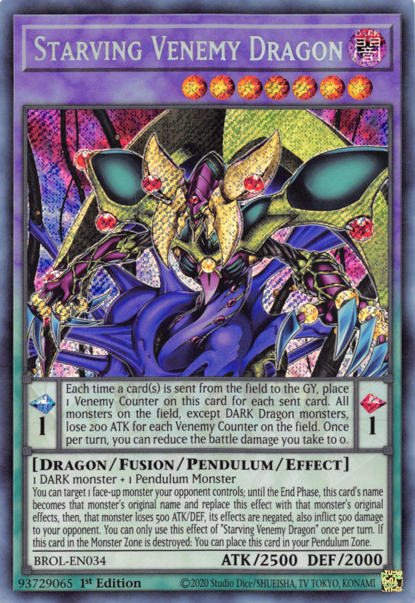 Starving Venemy Dragon [BROL-EN034] Secret Rare | The CG Realm