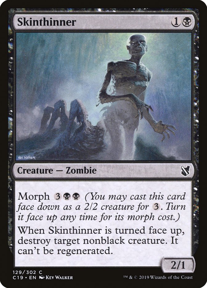 Skinthinner [Commander 2019] | The CG Realm