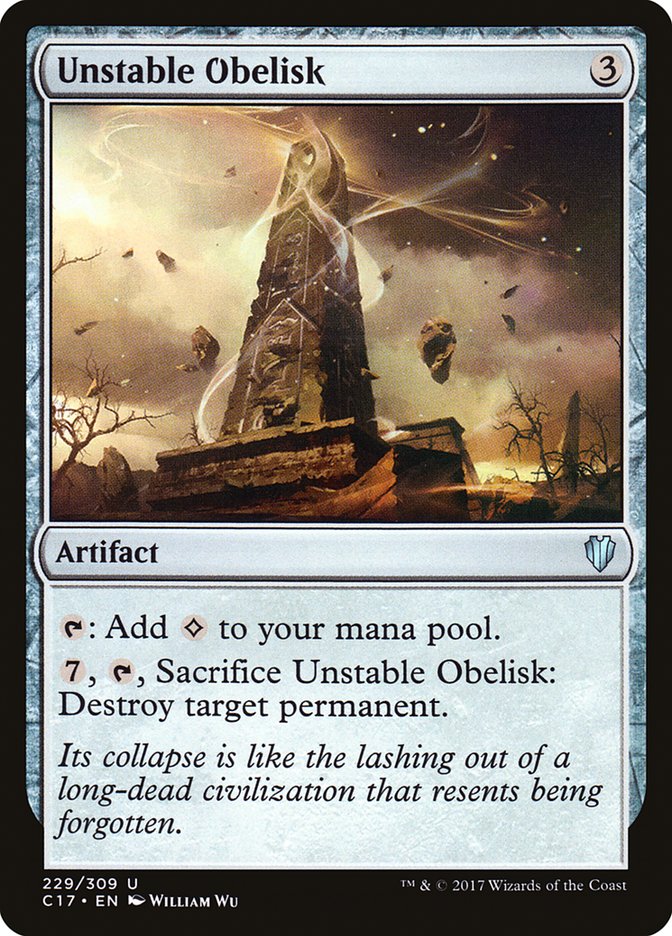 Unstable Obelisk [Commander 2017] | The CG Realm