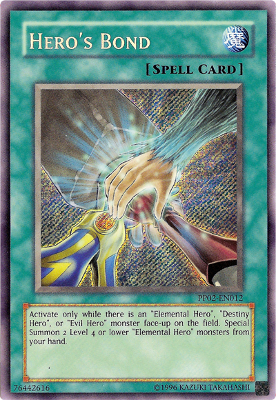 Hero's Bond [PP02-EN012] Secret Rare | The CG Realm