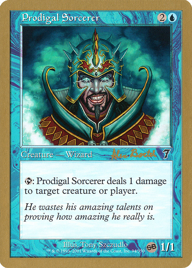 Prodigal Sorcerer (Alex Borteh) (SB) [World Championship Decks 2001] | The CG Realm