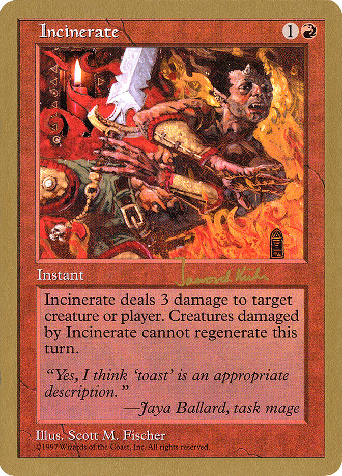 Incinerate (Janosch Kuhn) [World Championship Decks 1997] | The CG Realm