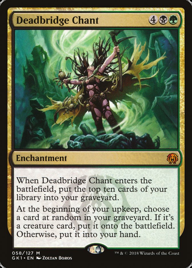 Deadbridge Chant [Guilds of Ravnica Guild Kit] | The CG Realm