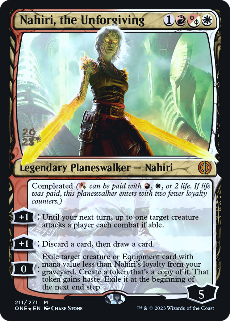 Nahiri, the Unforgiving [Phyrexia: All Will Be One Prerelease Promos] | The CG Realm