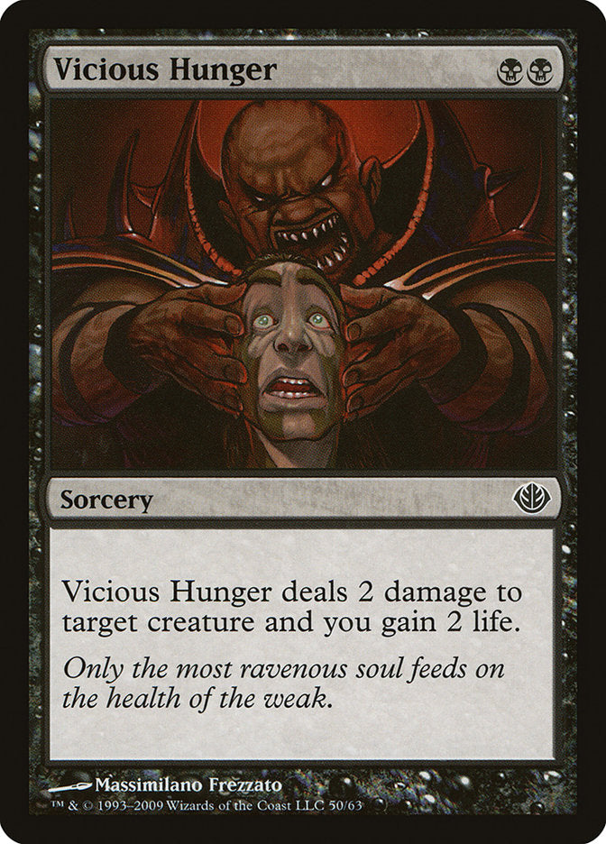 Vicious Hunger [Duel Decks: Garruk vs. Liliana] | The CG Realm