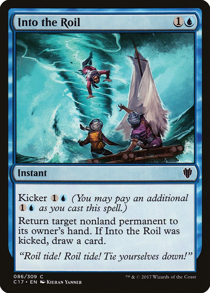 Into the Roil [Commander 2017] | The CG Realm