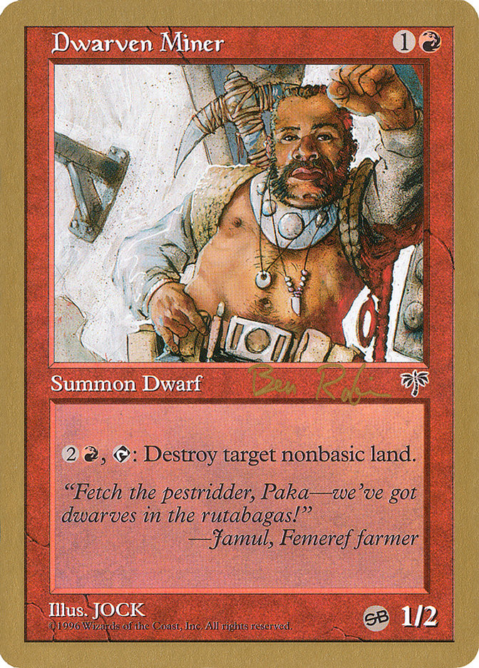 Dwarven Miner (Ben Rubin) (SB) [World Championship Decks 1998] | The CG Realm