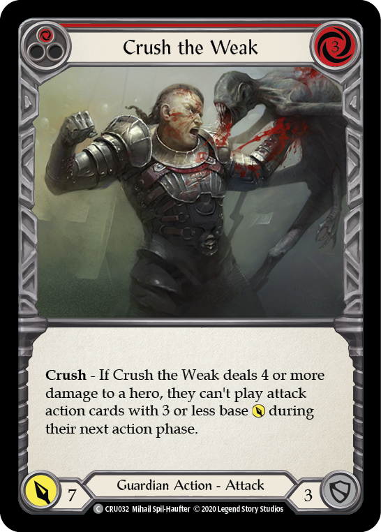 Crush the Weak (Red) [CRU032] (Crucible of War)  1st Edition Normal | The CG Realm