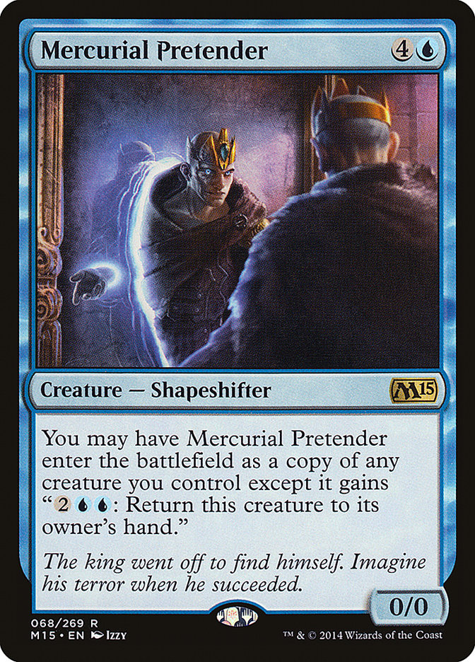 Mercurial Pretender [Magic 2015] | The CG Realm