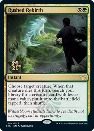 Rushed Rebirth [Strixhaven: School of Mages Prerelease Promos] | The CG Realm