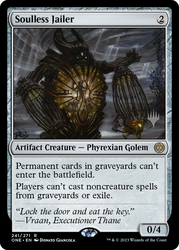 Soulless Jailer (Promo Pack) [Phyrexia: All Will Be One Promos] | The CG Realm