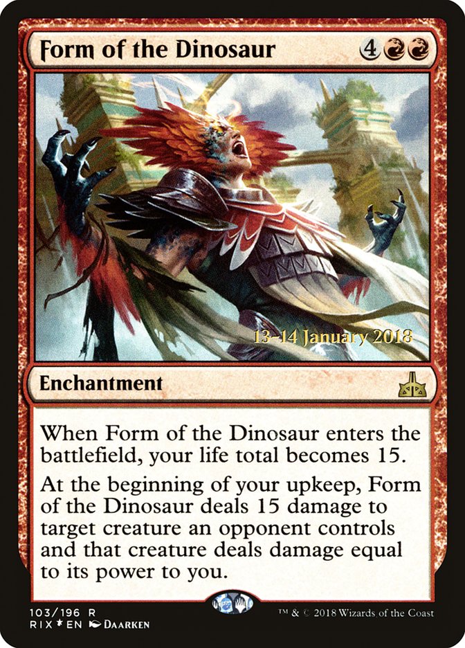 Form of the Dinosaur [Rivals of Ixalan Prerelease Promos] | The CG Realm