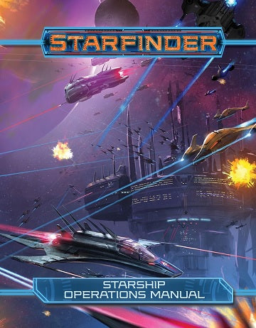 STARFINDER RPG STARSHIP OPERATIONS MANUAL | The CG Realm