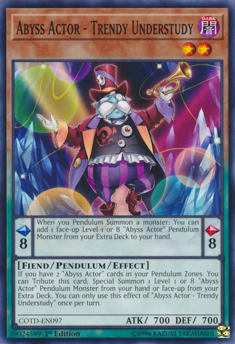 Abyss Actor - Trendy Understudy [COTD-EN097] Common | The CG Realm