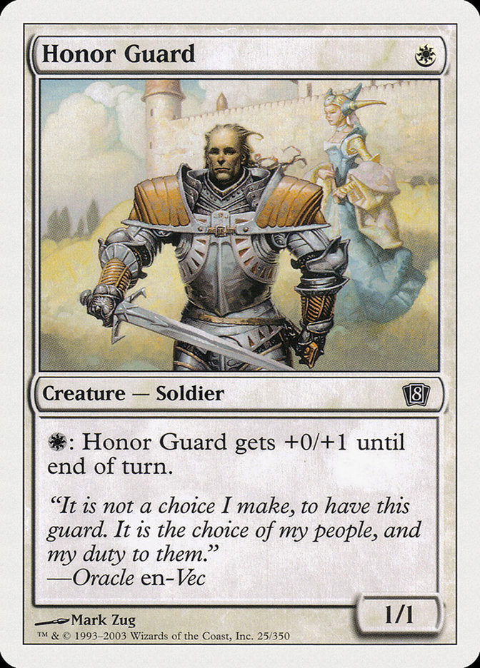 Honor Guard [Eighth Edition] | The CG Realm