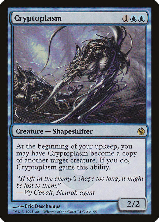 Cryptoplasm [Mirrodin Besieged] | The CG Realm