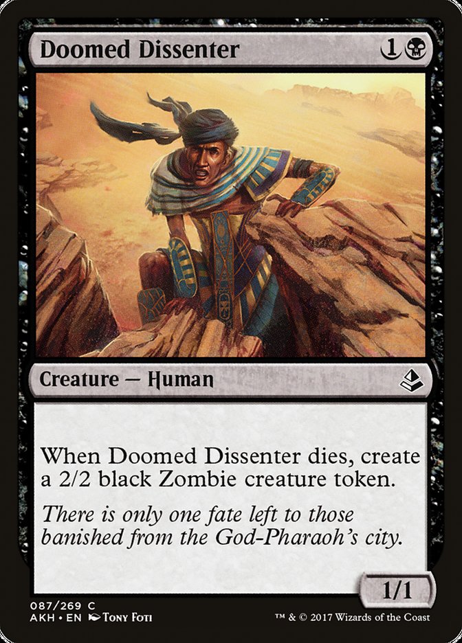 Doomed Dissenter [Amonkhet] | The CG Realm