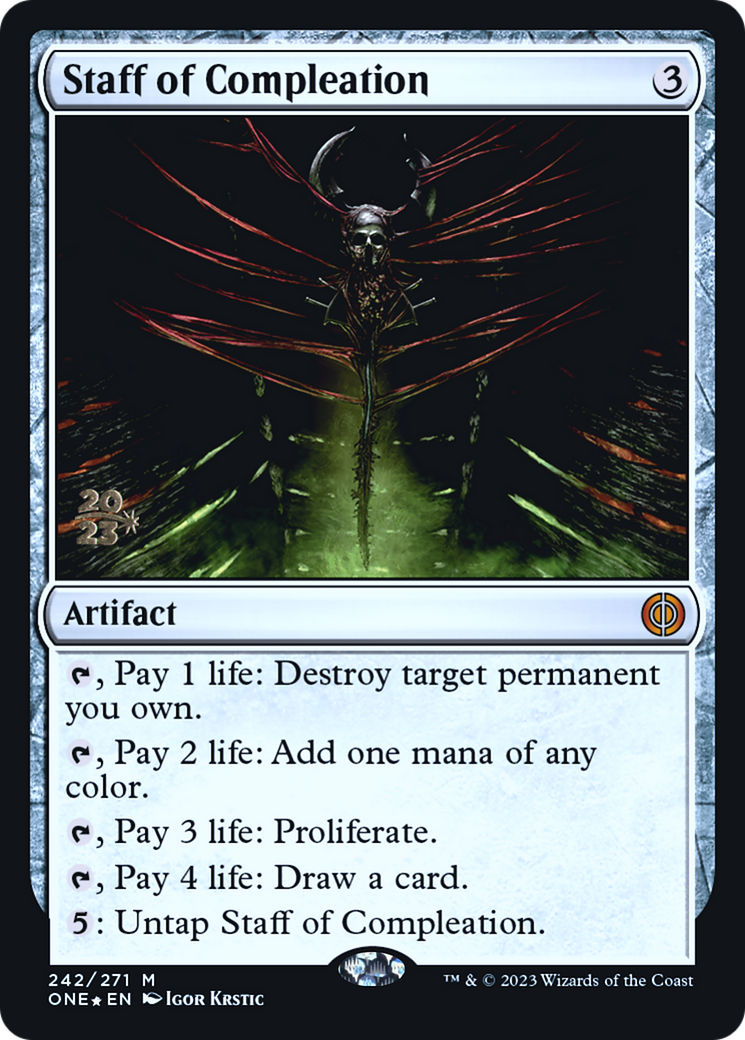 Staff of Compleation [Phyrexia: All Will Be One Prerelease Promos] | The CG Realm