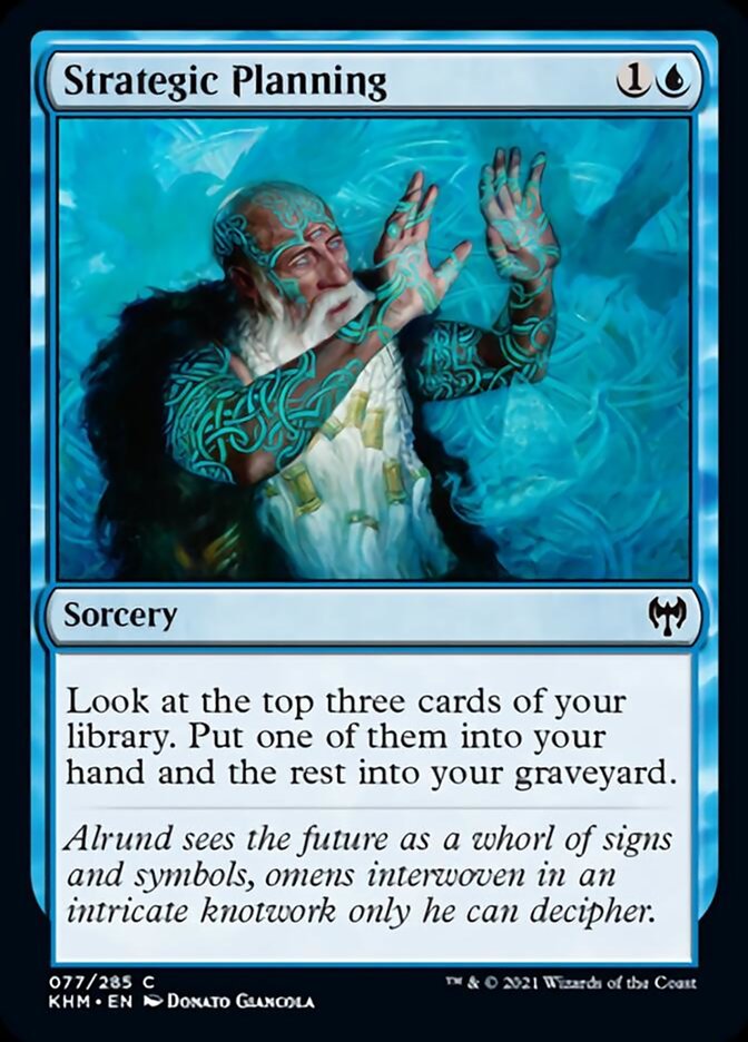 Strategic Planning [Kaldheim] | The CG Realm