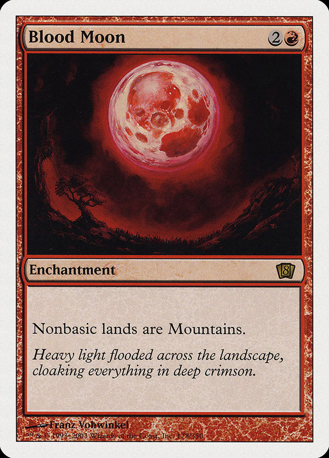 Blood Moon [Eighth Edition] | The CG Realm