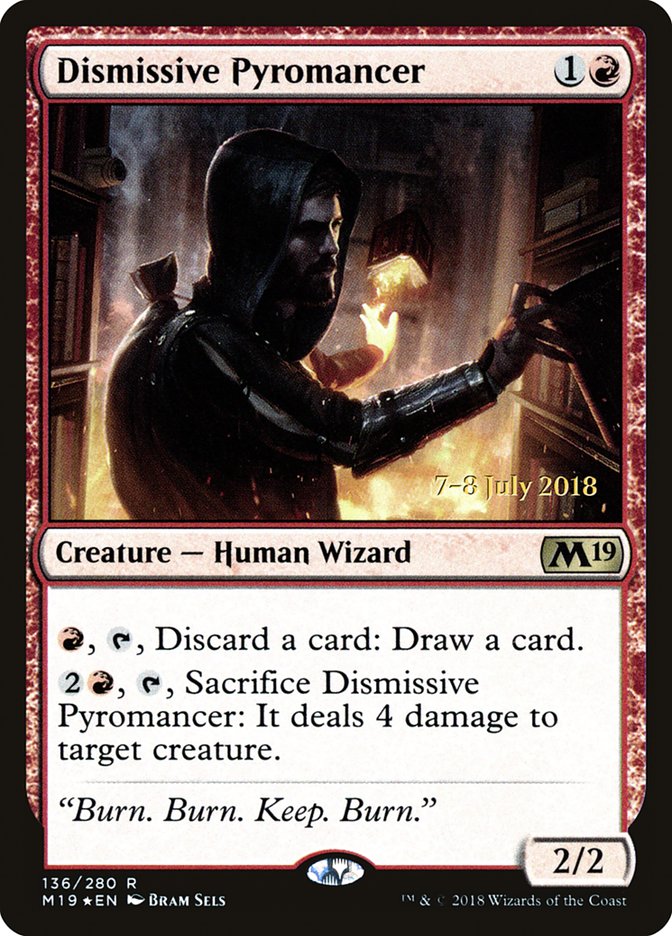 Dismissive Pyromancer [Core Set 2019 Prerelease Promos] | The CG Realm