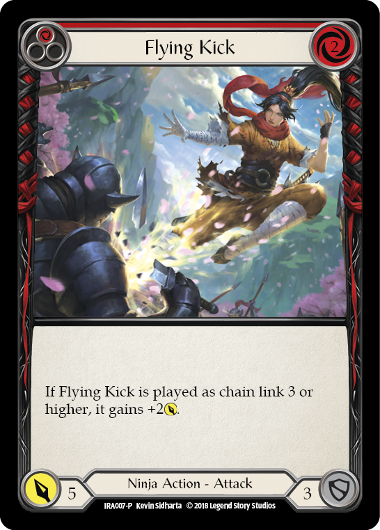 Flying Kick [IRA007-P] (Ira Welcome Deck)  1st Edition Normal | The CG Realm