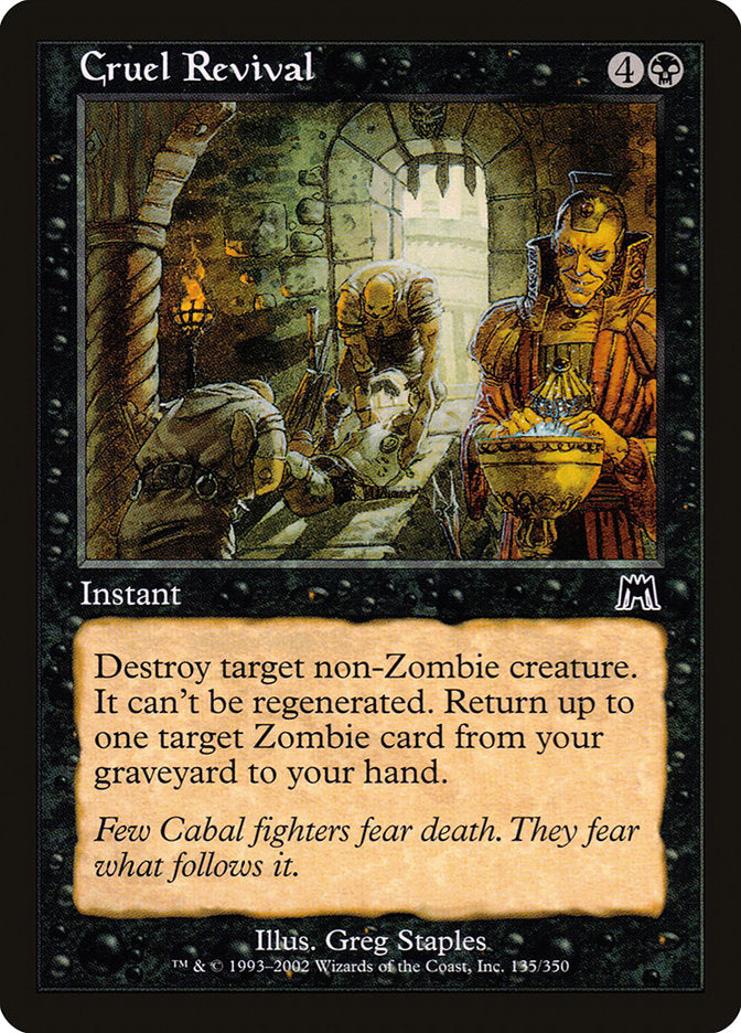 Cruel Revival [Onslaught] | The CG Realm