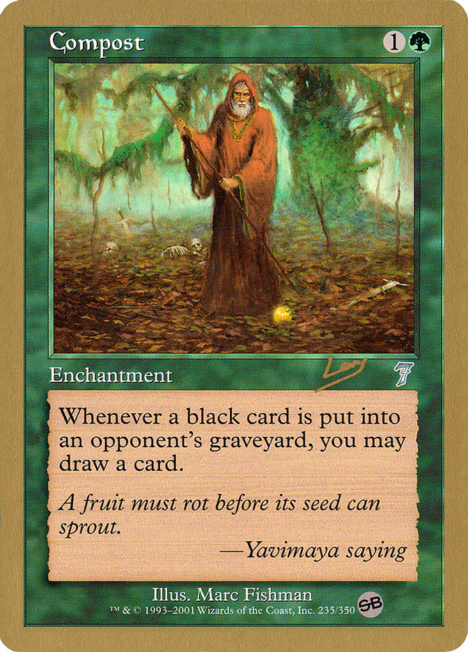 Compost (Raphael Levy) (SB) [World Championship Decks 2002] | The CG Realm