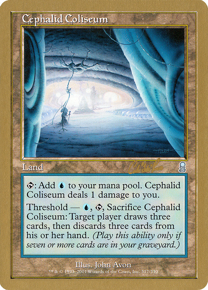 Cephalid Coliseum (Carlos Romao) [World Championship Decks 2002] | The CG Realm