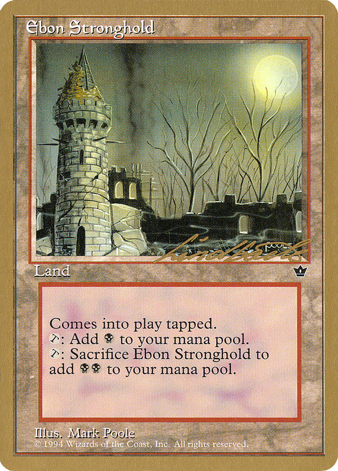 Ebon Stronghold (Leon Lindback) [Pro Tour Collector Set] | The CG Realm