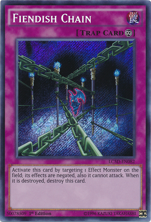 Fiendish Chain [LC5D-EN082] Secret Rare | The CG Realm