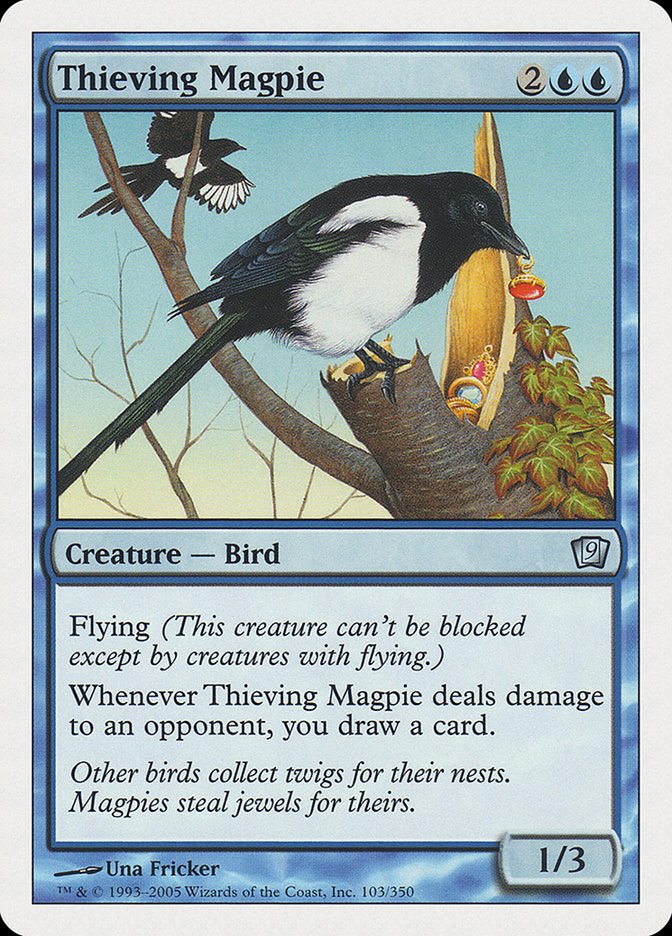 Thieving Magpie [Ninth Edition] | The CG Realm