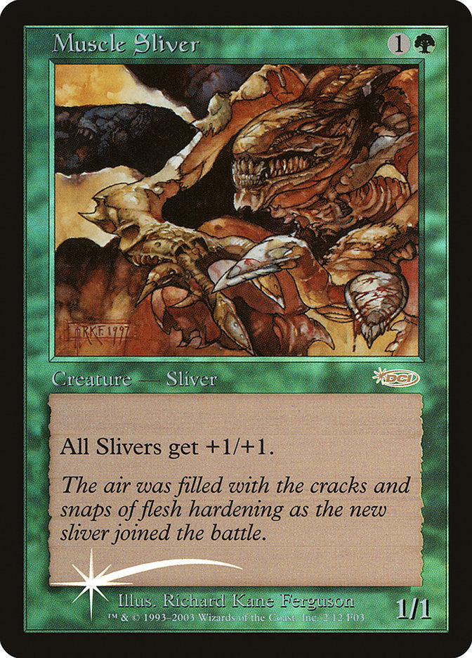 Muscle Sliver [Friday Night Magic 2003] | The CG Realm