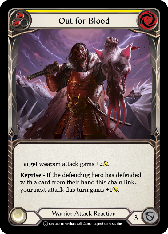 Out for Blood (Yellow) [U-CRU089] (Crucible of War Unlimited)  Unlimited Rainbow Foil | The CG Realm