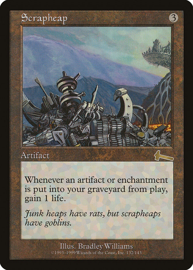 Scrapheap [Urza's Legacy] | The CG Realm