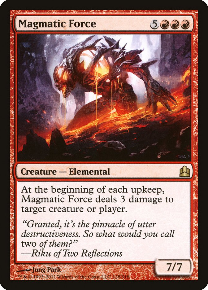 Magmatic Force [Commander 2011] | The CG Realm