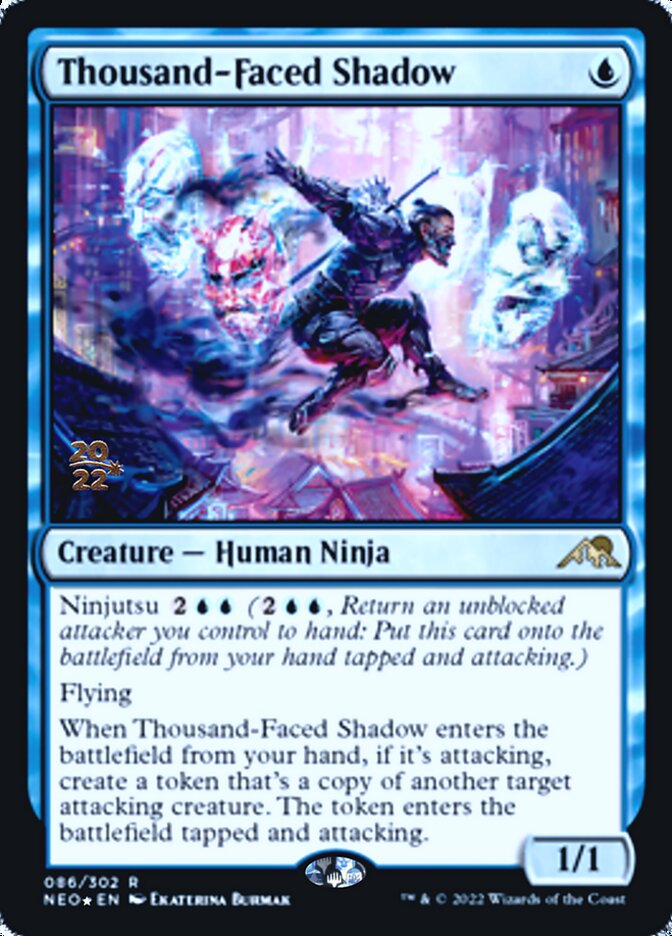 Thousand-Faced Shadow [Kamigawa: Neon Dynasty Prerelease Promos] | The CG Realm