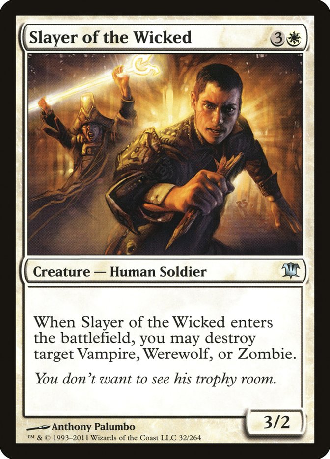 Slayer of the Wicked [Innistrad] | The CG Realm