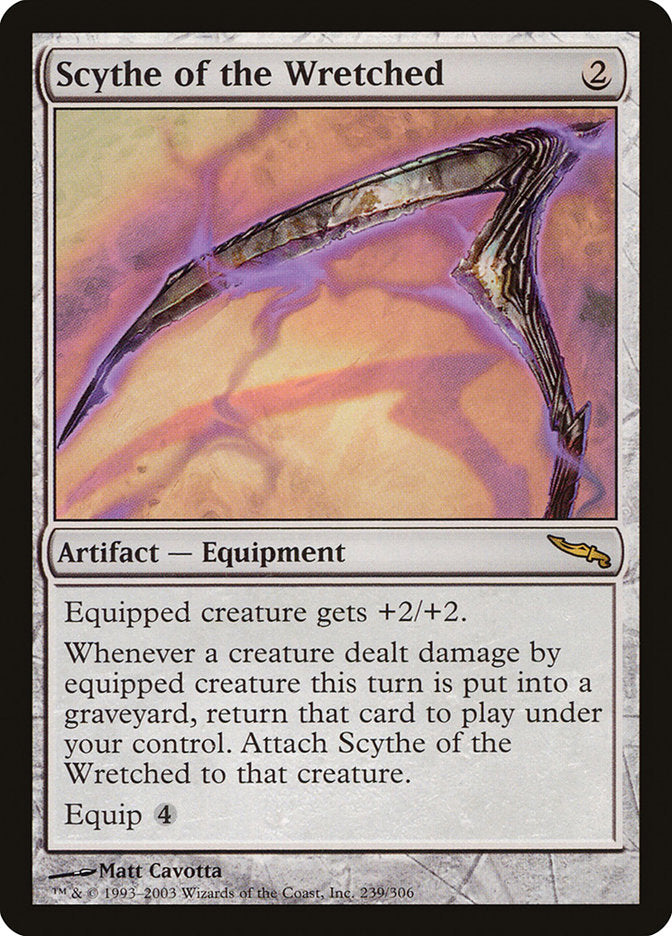 Scythe of the Wretched [Mirrodin] | The CG Realm