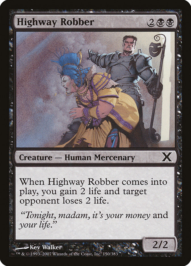 Highway Robber [Tenth Edition] | The CG Realm